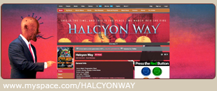 www.myspace.com/HALCYONWAY